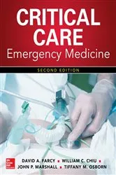 Book cover of Critical Care Emergency Medicine, Second Edition (2nd ed.) by David A. Farcy