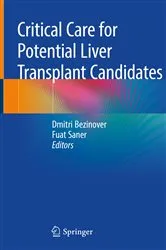 Book cover of Critical Care for Potential Liver Transplant Candidates by Dmitri Bezinover