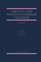 Book cover of Critical Care Infectious Diseases Textbook by Unknown