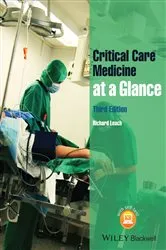 Book cover of Critical Care Medicine at a Glance (3rd ed.) by Richard M. Leach