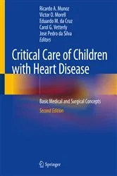 Book cover of Critical Care of Children with Heart Disease (2nd ed.) by Unknown