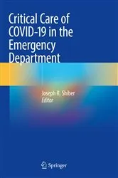 Book cover of Critical Care of COVID-19 in the Emergency Department by Joseph R. Shiber