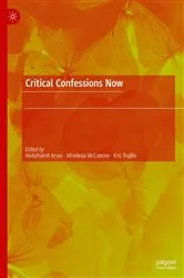 Book cover of Critical Confessions Now by Abdulhamit Arvas
