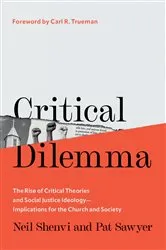 Book cover of Critical Dilemma by Neil Shenvi