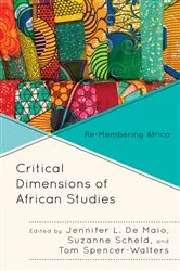 Book cover of Critical Dimensions of African Studies by Jennifer L. De Maio