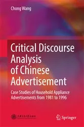 Book cover of Critical Discourse Analysis of Chinese Advertisement by Chong Wang