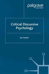 Book cover of Critical Discursive Psychology by I. Parker