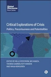 Book cover of Critical Explorations of Crisis by Helle Rydstrom