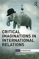 Book cover of Critical Imaginations in International Relations by Aoileann Ní Mhurchú