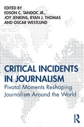 Book cover of Critical Incidents in Journalism by Unknown