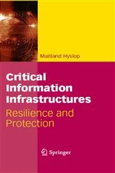 Book cover of Critical Information Infrastructures by Maitland Hyslop