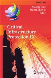 Book cover of Critical Infrastructure Protection IX by Mason Rice