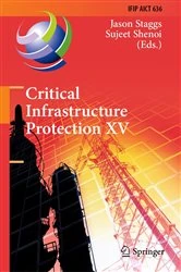 Book cover of Critical Infrastructure Protection XV by Jason Staggs