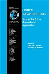 Book cover of Critical Infrastructures State of the Art in Research and Application by Wil A. H. Thissen