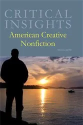 Book cover of Critical Insights American Creative Nonfiction by Jay Ellis