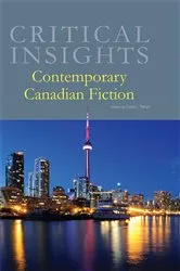 Book cover of Critical Insights Contemporary Canadian Fiction by Carol L. Beran