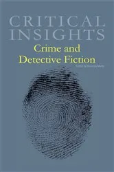 Book cover of Critical Insights Crime and Detective Fiction by Rebecca Martin