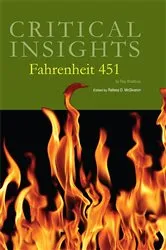 Book cover of Critical Insights Fahrenheit 451 by Rafeeq O. McGiveron