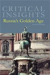 Book cover of Critical Insights Russia's Golden Age by Rachel Stauffer