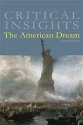 Book cover of Critical Insights The American Dream by Keith Newlin