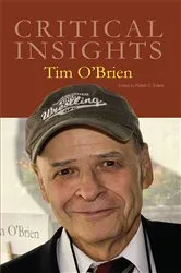 Book cover of Critical Insights Tim O'Brien by Robert C. Evans