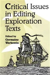 Book cover of Critical Issues Editing Exploration Text by Germaine Warkentin