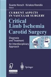 Book cover of Critical Limb Ischemia Carotid Surgery by S. Horsch