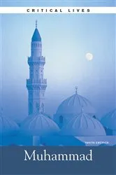 Book cover of Critical Lives: Muhammad by Yahiya Emerick