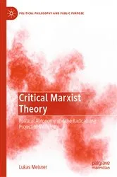 Book cover of Critical Marxist Theory by Lukas Meisner