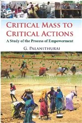 Book cover of Critical Mass to Critical Action by G. Palanithurai