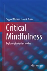 Book cover of Critical Mindfulness by Sayyed Mohsen Fatemi