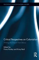 Book cover of Critical Perspectives on Colonialism by Fiona Paisley