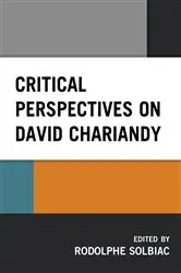 Book cover of Critical Perspectives on David Chariandy by Rodolphe Solbiac