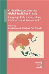 Book cover of Critical Perspectives on Global Englishes in Asia by Unknown