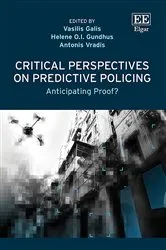 Book cover of Critical Perspectives on Predictive Policing by Vasilis Galis
