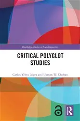 Book cover of Critical Polyglot Studies by Carlos Yebra López