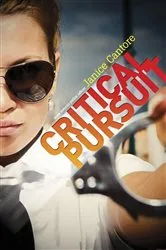 Book cover of Critical Pursuit by Janice Cantore