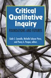 Book cover of Critical Qualitative Inquiry by Gaile S Cannella
