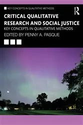 Book cover of Critical Qualitative Research and Social Justice by Penny A. Pasque