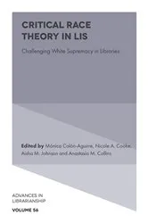 Book cover of Critical Race Theory in LIS by Unknown