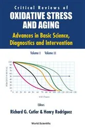 Book cover of Critical Reviews Oxidative Stress And Aging: Advances In Basic Science, Diagnostics And Intervention (In 2 Vols) by Richard G Cutler