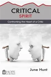 Book cover of Critical Spirit by June Hunt