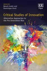 Book cover of Critical Studies of Innovation by Benoît Godin
