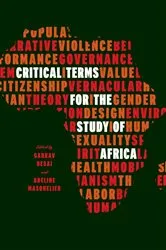 Book cover of Critical Terms for the Study of Africa by Gaurav Desai