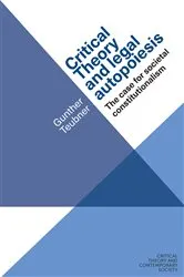 Book cover of Critical theory and legal autopoiesis by Gunther Teubner