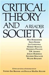 Book cover of Critical Theory and Society by Stephen Eric Bronner