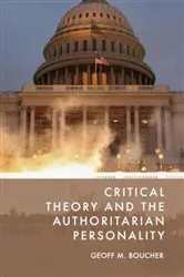 Book cover of Critical Theory and the Authoritarian Personality by Geoff M. Boucher