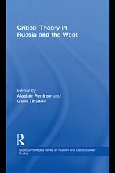 Book cover of Critical Theory in Russia and the West by Alastair Renfrew