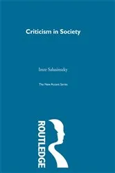 Book cover of Criticism in Society by Imre Salusinszky