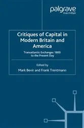 Book cover of Critiques of Capital in Modern Britain and America by M. Bevir